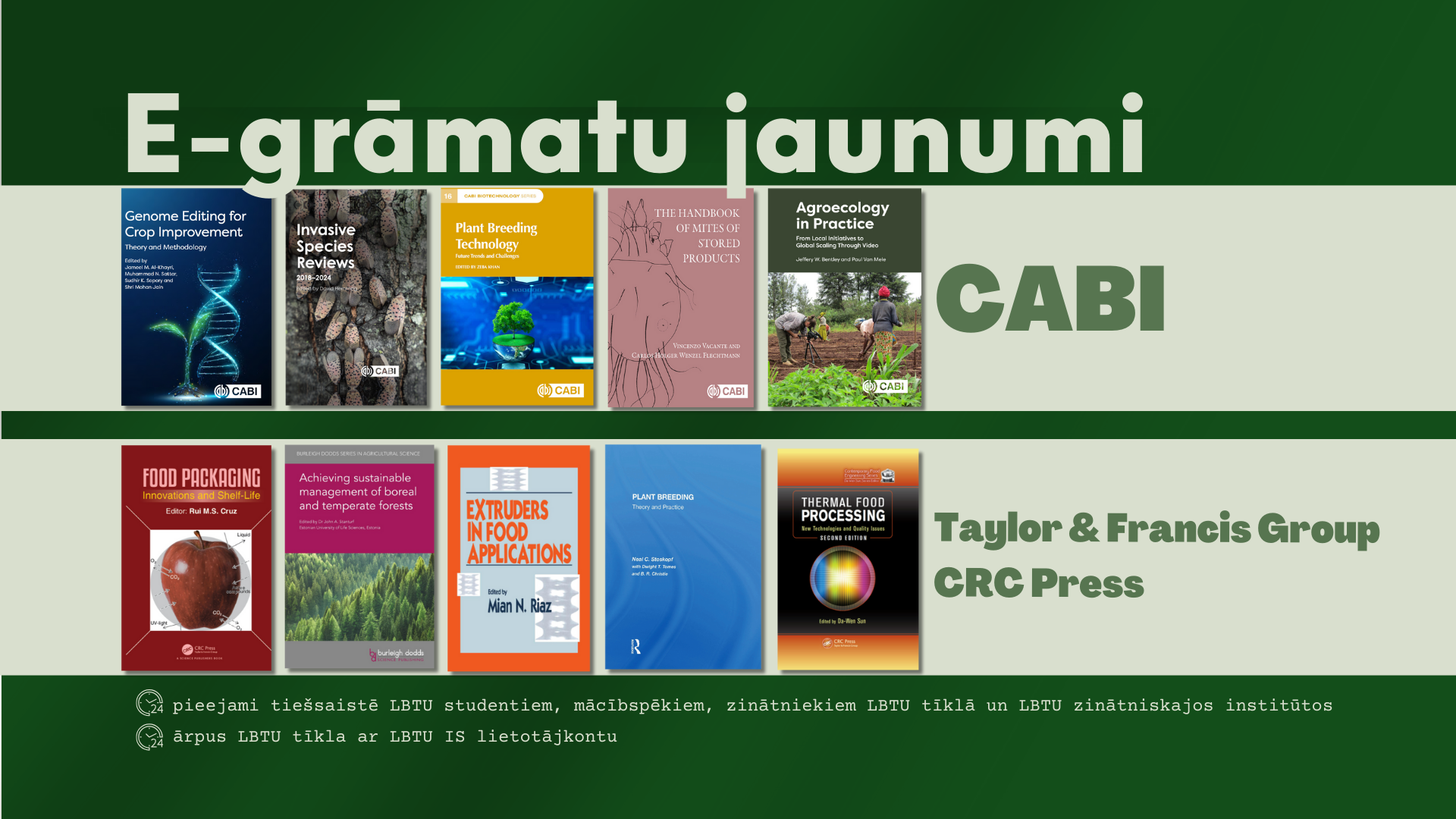 E-grāmatu jaunumi no CABI un Taylor & Francis Group CRC Press abonētajām datubāzēm LBTU Fundamentālajā bibliotēkā