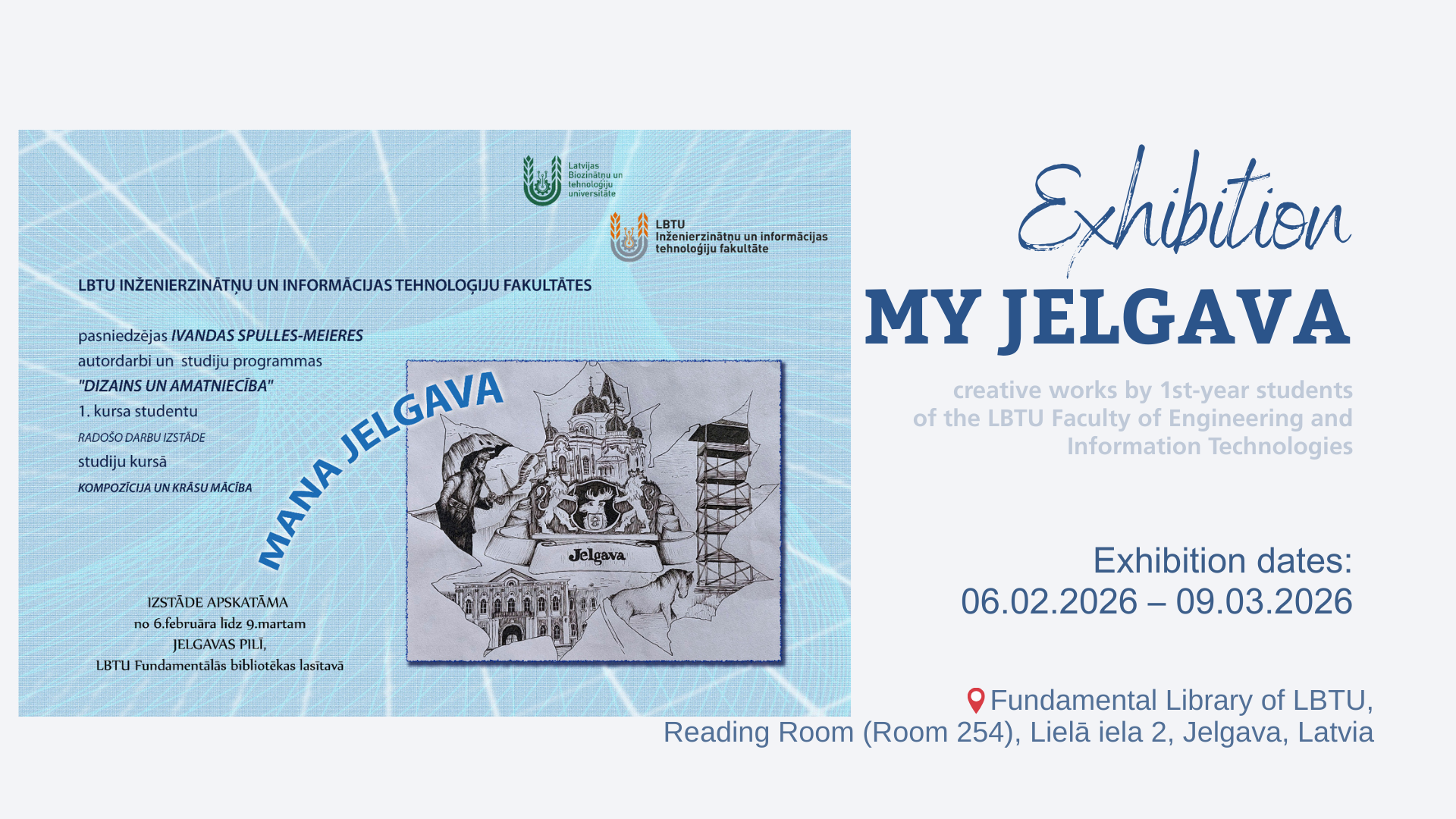 Student Exhibition "My Jelgava" on Display in the Reading Room until March 9