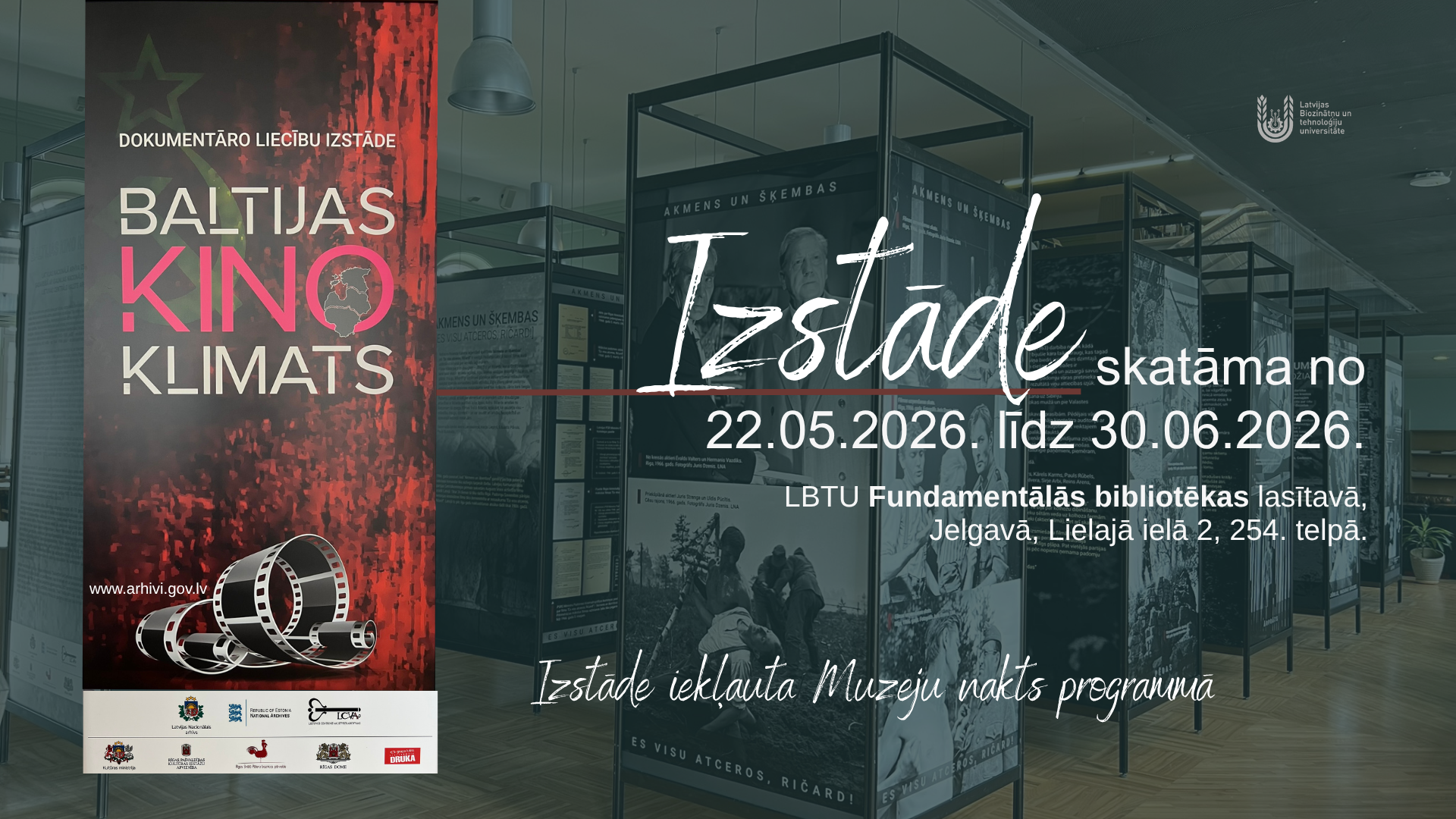 Līdz 30. jūnijam LBTU Fundamentālās bibliotēkas lasītavā ir apskatāma Latvijas Nacionālā arhīva dokumentāro liecību izstāde “Baltijas kino klimats”