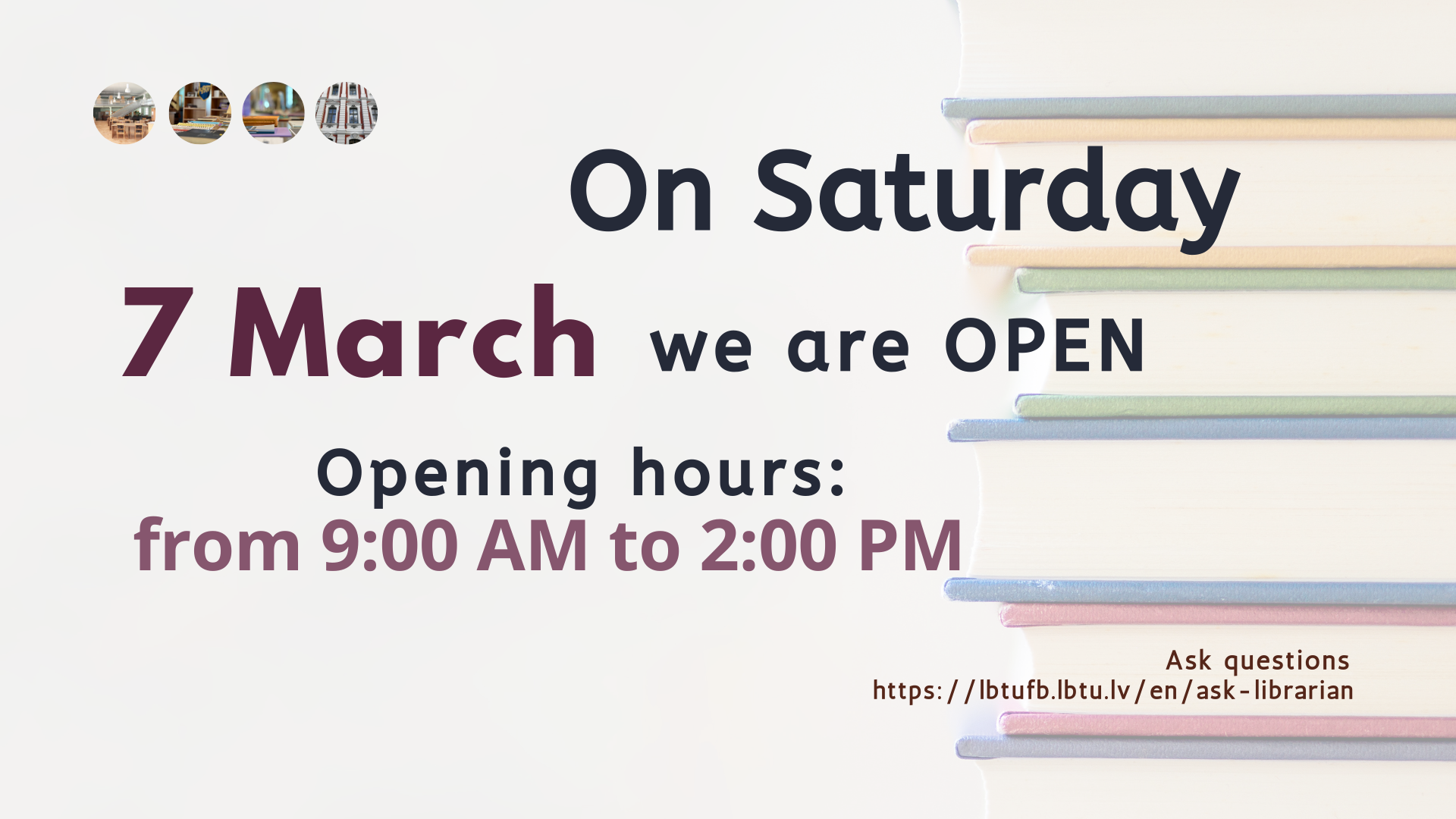 On Saturday, March 7, the Fundamental library of the Latvia University of Life Sciences and Technologies is open from 9am until 2pm