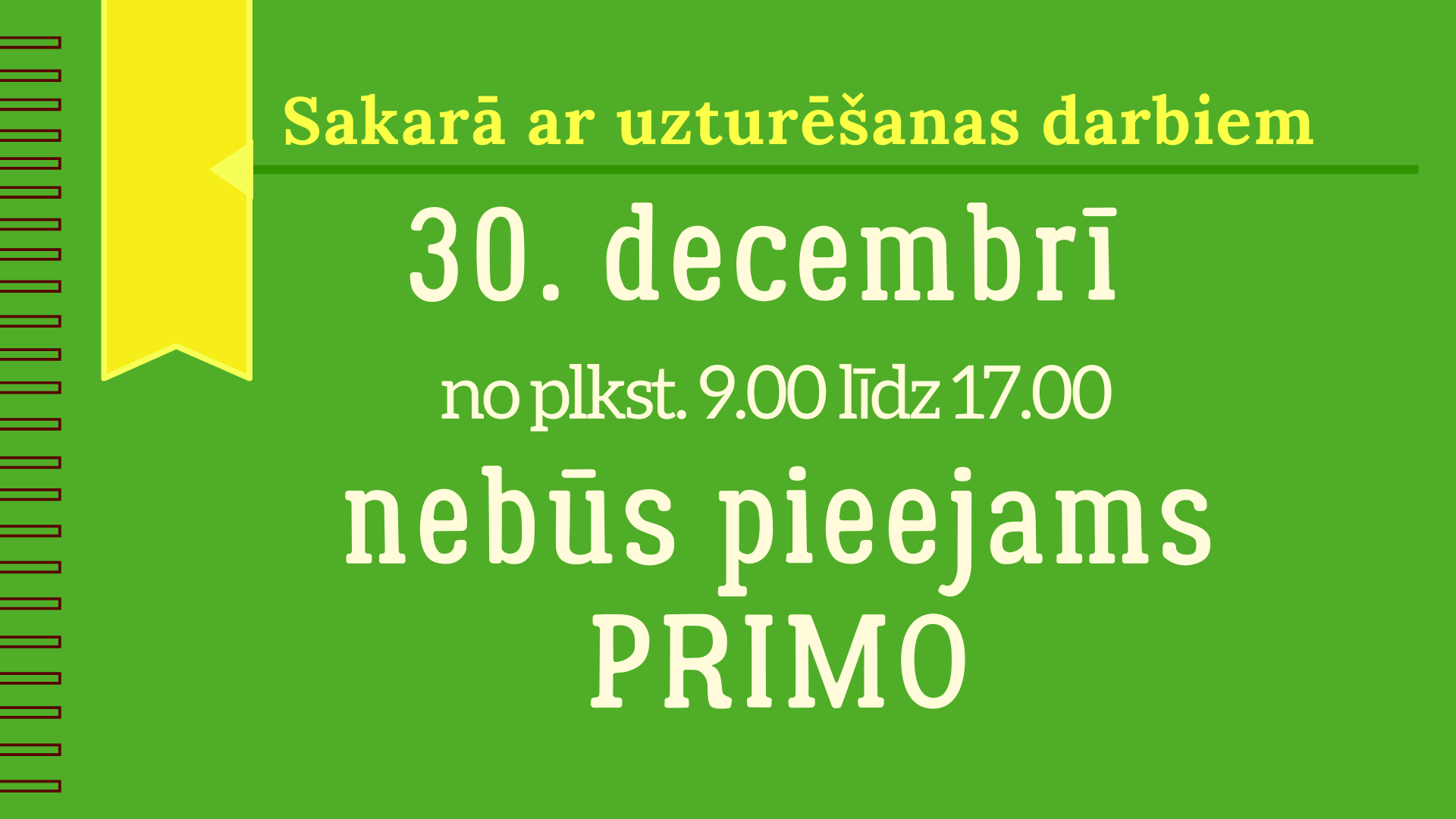 Sakarā ar uzturēšanas darbiem 30.12.2020. no plkst. 9.00 līdz plkst. 17.00 nebūs pieejams LLU Fundamentālās bibliotēkas vienotais meklētājs (PRIMO DISCOVERY)