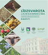 Līdzsvarota lauksaimniecība: zinātniski praktiskās konferences raksti. Jelgava: LBTU, 2026 – 69 lpp.