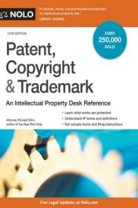 Stim, Richard.  Patent, copyright & trademark : an intellectual property desk reference / attorney Richard Stim.  15th edition. Berkeley : Nolo, 2018. 597 lpp.