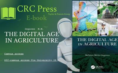 E-book in Electronic Catalogue - Ozguven, M. (2023). The Digital Age in Agriculture (1st ed.). CRC Press. https://doi.org/10.1201/b23229