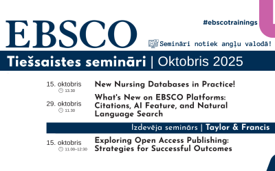 EBSCO datubāzes tiešsaistes semināri 2025. gada oktobrī Latvijas Biozinātņu un tehnoloģiju universitātē