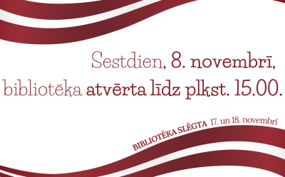 Sestdien, 8. novembrī, LBTU Fundamentālā bibliotēka lasītājiem atvērta  līdz  plkst. 15.00