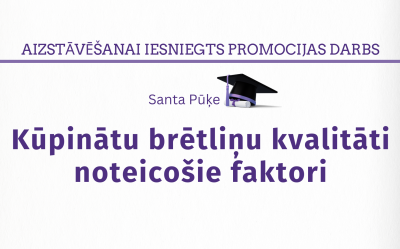 LBTU Fundamentālajā bibliotēkā iesniegts promocijas darbs: Santa Pūķe. Kūpinātu brētliņu kvalitāti noteicošie faktori = Factors influencing smoked sprat quality : promocijas darba tematiski vienotu zinātnisko publikāciju kopa zinātnes doktora (Ph.D.) grāda iegūšanai inženierzinātnēs un tehnoloģijās.
