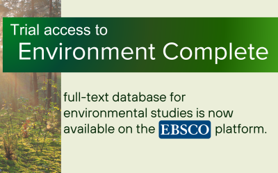 Environment Complete database was opened on EBSCOhost platform and will be active until 31st of March 2026