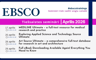 EBSCO datubāzes tiešsaistes semināri 2026. gada aprīlī Latvijas Biozinātņu un tehnoloģiju universitātē