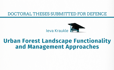 Ieva Kraukle. Urban Forest Landscape Functionality and Management Approaches :  Doctoral thesis for the doctoral degree of Doctor of Science (Ph. D.) in Humanities and Arts Sciences.