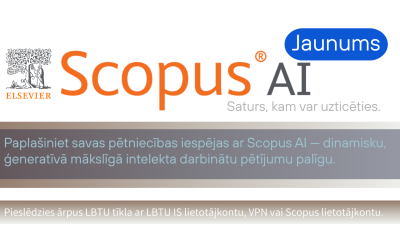 Elsevier Scopus AI - mākslīgā intelekta meklēšanas rīks LBTU tīklā un LBTU zinātniskajos institūtos kā arī ārpus LBTU tīkla  ar VPN vai ar LBTU IS lietotājkontu