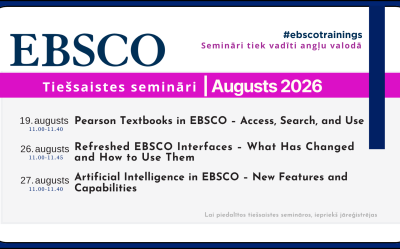 EBSCO datubāzes tiešsaistes semināri 2026. gada augustā Latvijas Biozinātņu un tehnoloģiju universitātē