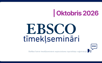 EBSCO datubāzes tiešsaistes semināri 2026. gada oktobrī Latvijas Biozinātņu un tehnoloģiju universitātē